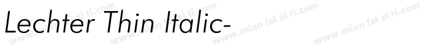 Lechter Thin Italic字体转换